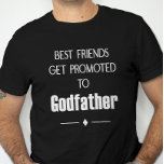 Die besten Freunde werden zum Godvatvorschlag befö T-Shirt<br><div class="desc">Dieser Pate-T - Shirt ist perfekt für deinen besten Freund,  den du will,  der Pate deines Kindes zu sein.</div>