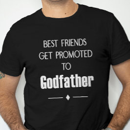 Die besten Freunde werden zum Godvatvorschlag befö T-Shirt