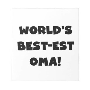 Die besten Geschenke der Welt aus Oma, Schwarz ode Notizblock