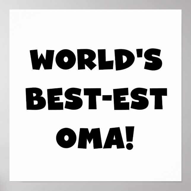 Die besten Geschenke der Welt aus Oma, Schwarz ode Poster (Vorne)