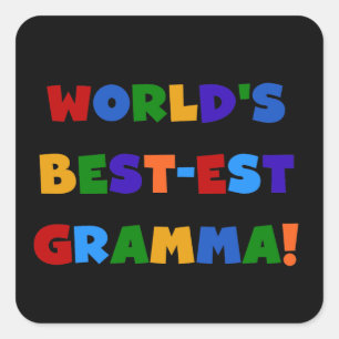 Die besten Gramma-Farben der Welt Quadratischer Aufkleber