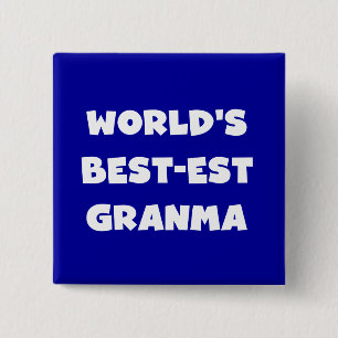 Die besten Granma Schwarz und Weiß der Welt Button