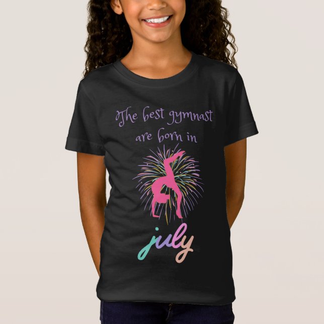 Die besten Gymnastikspieler sind im Juli T - Shirt (Vorderseite)