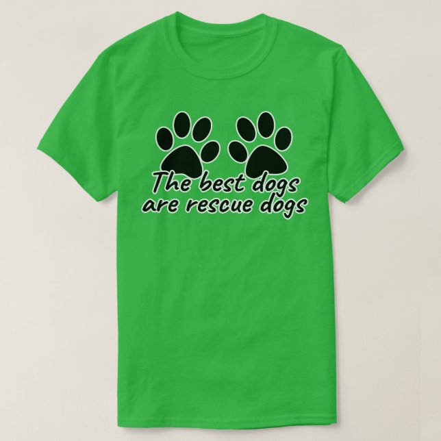 Die besten Hunde sind Rettungshunde T-Shirt (Design vorne)