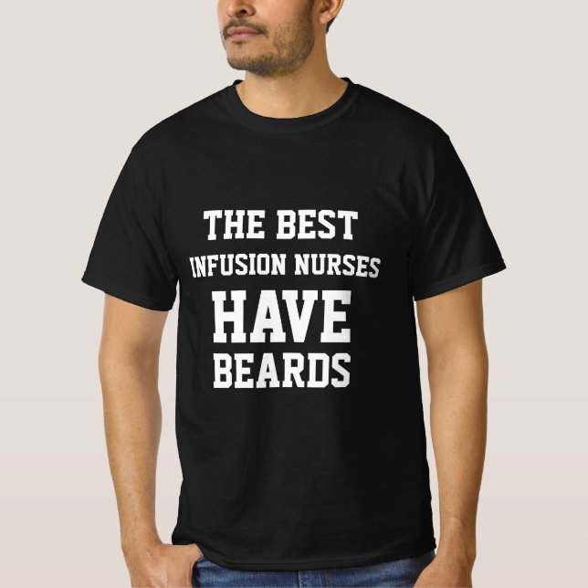 Die besten Infusionskranken haben T - Shirt (Vorderseite)
