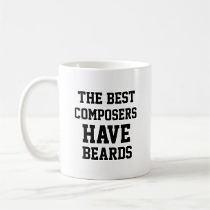 Die besten Komponisten haben Beards Kaffeetasse