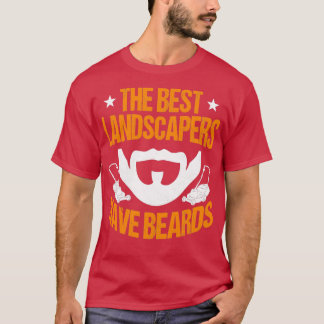Die besten Landschaften haben Bärte T-Shirt