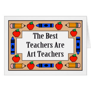 Die besten Lehrer sind Kunstlehrer