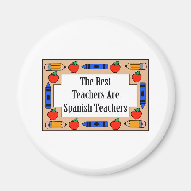 Die besten Lehrer sind Spanischlehrer Magnet (Vorne)