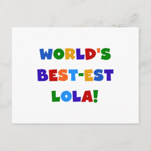 Die besten Lola-T - Shirt und -Geschenke der Welt Postkarte