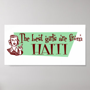 Die besten Mädchen kommen aus Haiti Poster