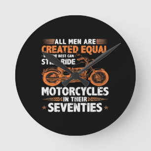 Die besten Männer können immer noch Motorräder fah Runde Wanduhr