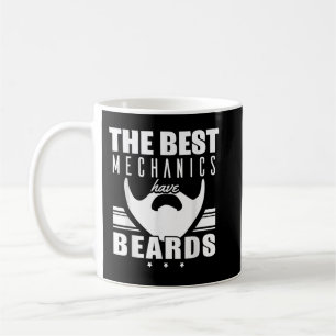 Die besten Mechaniken haben Beards Kaffeetasse