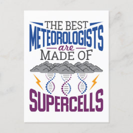 Die besten Meteorologen sind aus Superzellen Postkarte