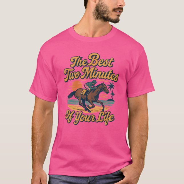 Die besten Minuten deines Rennens T-Shirt (Vorderseite)