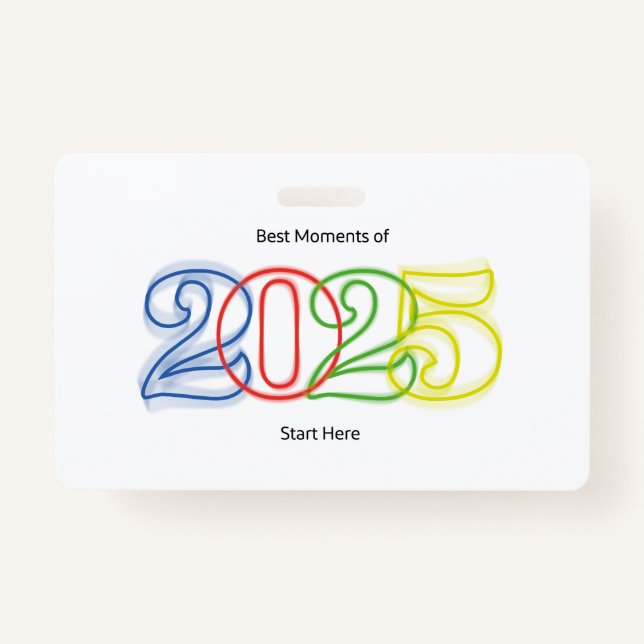 Die besten Momente des Jahres 2025 beginnen hier Ausweis (Vorderseite)