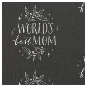 Die besten Mütter der weißen Welt Stoff