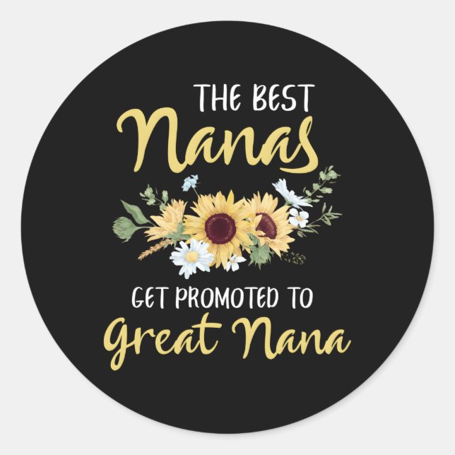 Die besten Nanas werden zu Great Nana New Grea bef Runder Aufkleber (Vorderseite)