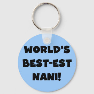 Die besten Nani-T - Shirt und Geschenke der Black Schlüsselanhänger