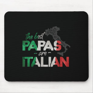 Die besten Papas sind italienisch lustig Italien L Mousepad