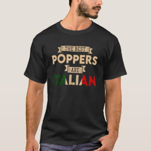 Die besten Popper sind Italienische Fahne Pa T-Shirt