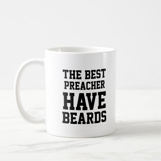 Die besten Prediger haben Bärte Kaffeetasse (Links)