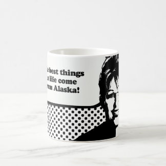 Die besten Sachen im Leben kommen aus Alaska Kaffeetasse