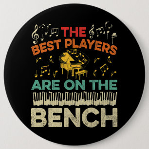 Die besten Spieler sind auf der Bank Retro Pianist Button