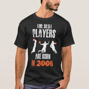Die besten Spieler sind Geboren im Jahr 2006 Baske T-Shirt
