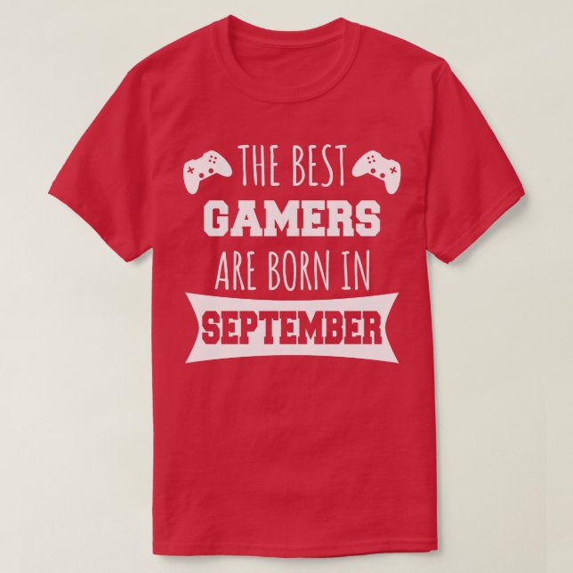 Die besten Spieler sind im September Geboren T-Shirt (Design vorne)