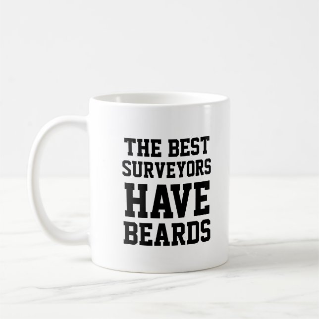Die besten Surveors haben Beards Kaffeetasse (Links)