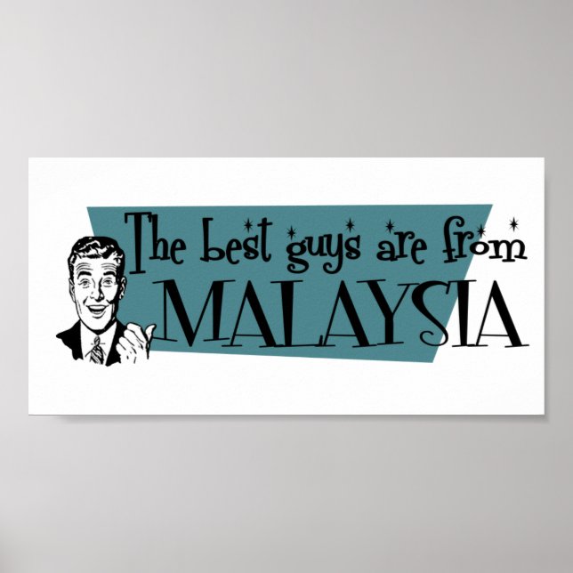 Die besten Typ kommen aus Malaysia Poster (Vorne)