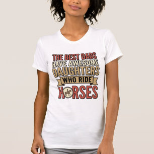 Die besten Väter haben großartige Töchter, die auf T-Shirt