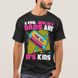 Die besten Väter sind 80er Kids 80er Vater Kassett T-Shirt