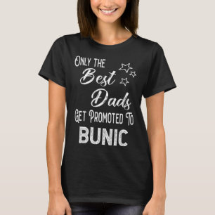 Die besten Vater werden für den rumänischen Groß b T-Shirt