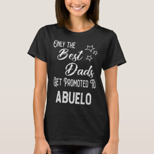 Die besten Väter werden zum Abuelo-Spanischen Groß T-Shirt