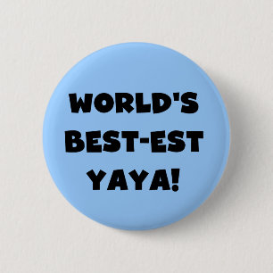 Die besten Yaya-Geschenke der Black Text World Button