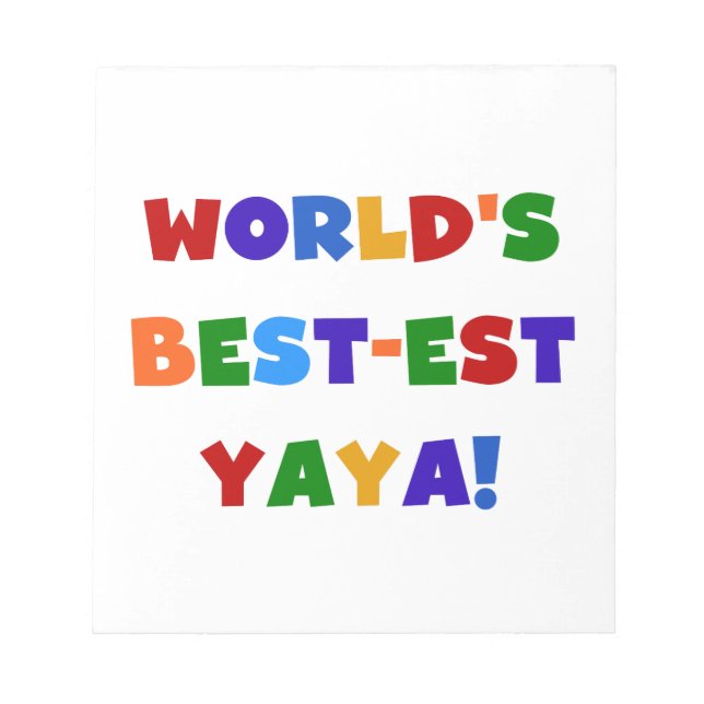 Die besten Yaya-Geschenke der Welt in hellen Farbe Notizblock (Vorderseite)