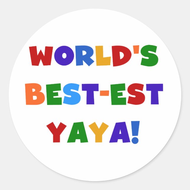 Die besten Yaya-Geschenke der Welt in hellen Farbe Runder Aufkleber (Vorderseite)