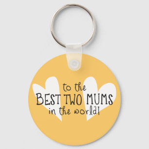 Die besten zwei Mamas in der Welt Schlüsselanhänger