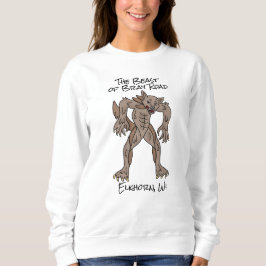 Die Bestie der Bray Road Sweatshirt