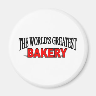Die bestste Bäckerei der Welt Magnet