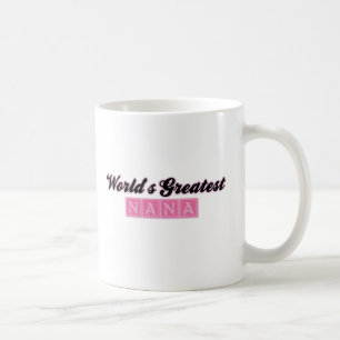 Die bestste Nana der Welt (Rosa) Kaffeetasse