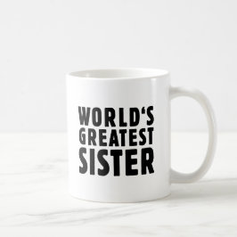 Die bestste Schwester der Welt Kaffeetasse