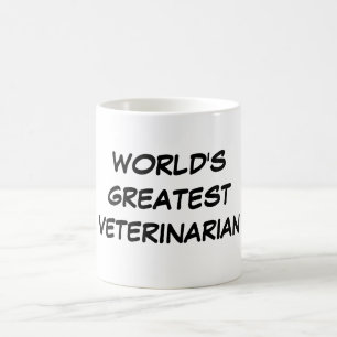 Die bestste tierärztliche" Tasse "der Welt