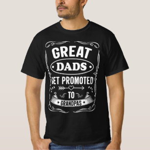 Die Beststen Vater werden an Großvater befördert T-Shirt