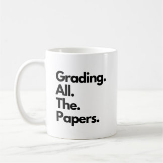 Die Bewertung aller Papers Funny Teacher Meme Kaffeetasse