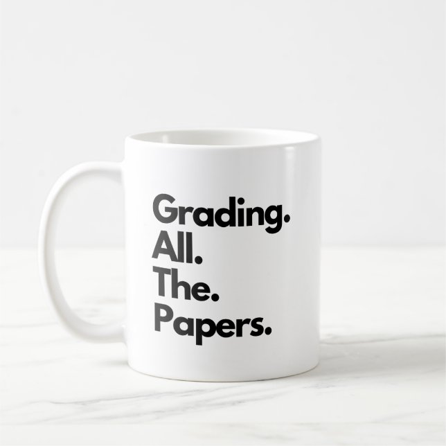 Die Bewertung aller Papers Funny Teacher Meme Kaffeetasse (Links)