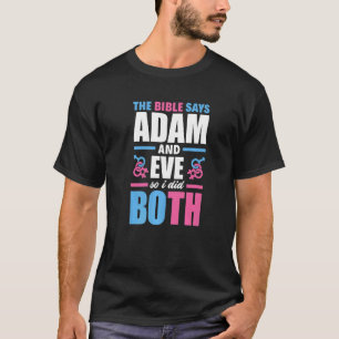 Die Bibel sagt "Adam and Eve", also tat ich beide  T-Shirt