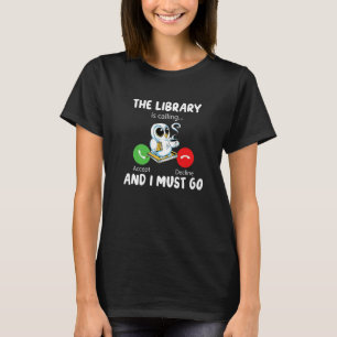 Die Bibliothek ruft an und ich muss zu einem Funny T-Shirt